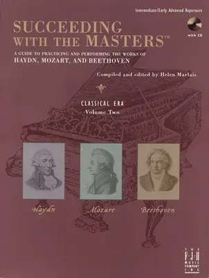 Úspech u majstrov(r), klasická éra, druhý diel - Succeeding with the Masters(r), Classical Era, Volume Two
