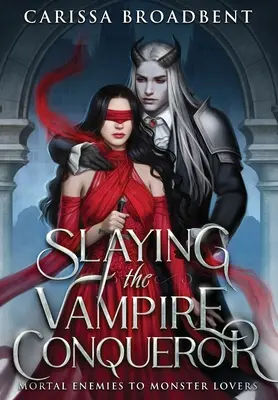 Zabíjanie upíra Dobyvateľa - Slaying the Vampire Conqueror