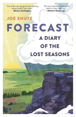 Predpoveď - Denník stratených ročných období - Forecast - A Diary of the Lost Seasons