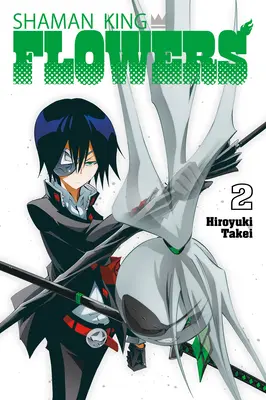 Kráľ šamanov: Šamanský šaman: Kvety 2 - Shaman King: Flowers 2
