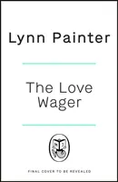 Sázka o lásku - Návyková falošná zoznamovacia romantická komédia od autora knihy Pán nesprávne číslo - Love Wager - The addictive fake dating romcom from the author of Mr Wrong Number