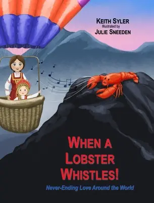 Keď homár zapíska - When a Lobster Whistles