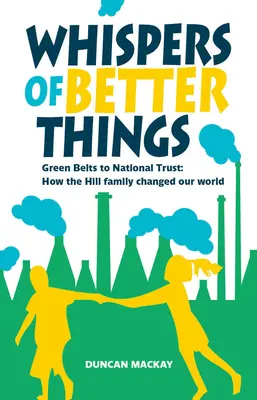 Šepoty lepších vecí - Sociálny vplyv rodiny Hillovcov - Whispers of Better Things - The Social Impact of the Hill Family