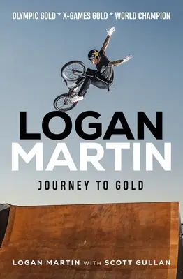 Logan Martin: Cesta k zlatu - Logan Martin: Journey to Gold