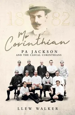 MR Corinthian: Pa Jackson a príležitostní Korinťania - MR Corinthian: Pa Jackson and the Casual Corinthians