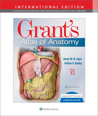 Grant's Atlas of Anatomy (Agur Anne M. R. B.Sc. (OT) M.Sc PhD)