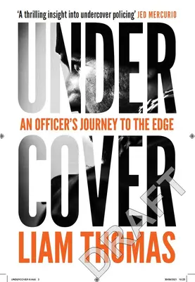 Kupujúci: The Making and Breaking of an Undercover Detective (Príbeh detektíva v utajení) - The Buyer: The Making and Breaking of an Undercover Detective
