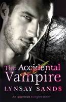 Náhodný upír - kniha sedem - Accidental Vampire - Book Seven