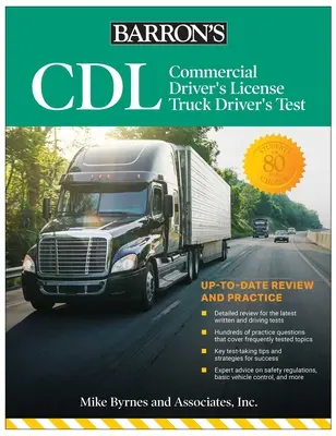 CDL: Komerčný vodičský preukaz Test pre vodičov nákladných vozidiel, piate vydanie: Komplexný prehľad predmetov + cvičenia - CDL: Commercial Driver's License Truck Driver's Test, Fifth Edition: Comprehensive Subject Review + Practice