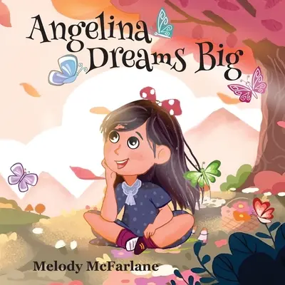 Angelina sníva o veľkých veciach - Angelina Dreams Big