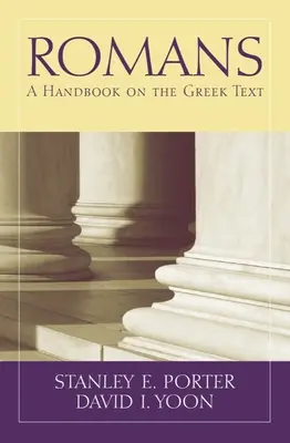 List Rimanom: Príručka gréckeho textu - Romans: A Handbook on the Greek Text