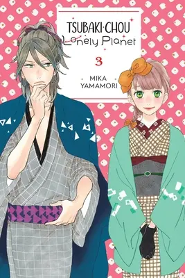 Tsubaki-Chou Lonely Planet, zv. 3 - Tsubaki-Chou Lonely Planet, Vol. 3