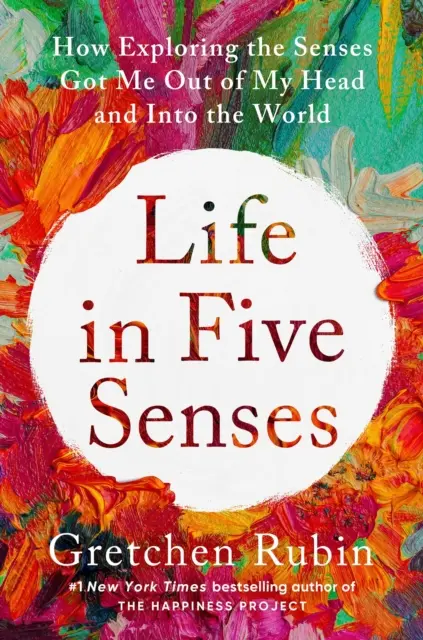 Život v piatich zmysloch - Ako ma skúmanie zmyslov dostalo z hlavy do sveta - Life in Five Senses - How Exploring the Senses Got Me Out of My Head and Into the World