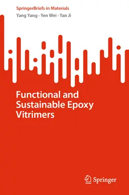 Funkčné a udržateľné epoxidové vitrimery - Functional and Sustainable Epoxy Vitrimers