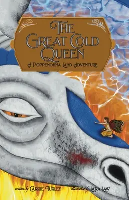 Veľká studená kráľovná: Dobrodružstvo v krajine Poppenohna - The Great Cold Queen: A Poppenohna Land Adventure