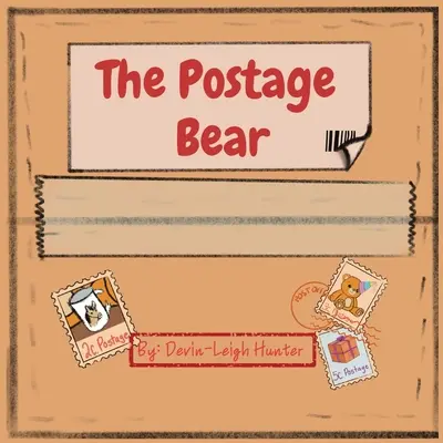 Poštový medveď - The Postage Bear