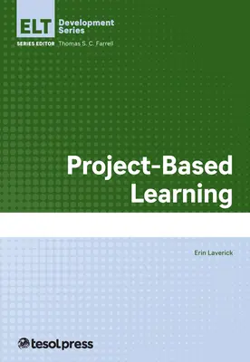 Projektové vyučovanie - Project-Based Learning