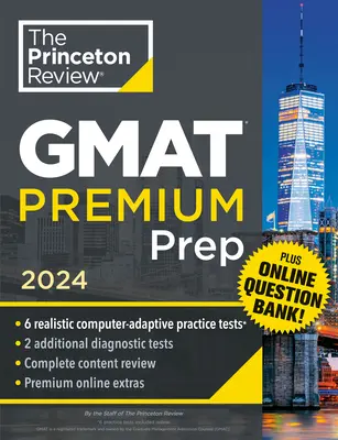Princeton Review GMAT Premium Prep, 2024: 6 počítačom adaptovaných cvičných testov + online banka otázok + Review & Techniques - Princeton Review GMAT Premium Prep, 2024: 6 Computer-Adaptive Practice Tests + Online Question Bank + Review & Techniques
