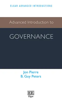 Pokročilý úvod do správy vecí verejných - Advanced Introduction to Governance