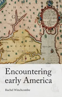 Stretnutie s ranou Amerikou - Encountering Early America