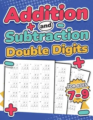 Sčítanie a odčítanie dvojciferných čísel Deti od 7 do 9 rokov Sčítanie a odčítanie matematiky Pracovný zošit 110 cvičení na časové testy z matematiky 1., 2., 3. a 4. ročník Y - Addition and Subtraction Double Digits Kids Ages 7-9 Adding and Subtracting Maths Activity Workbook 110 Timed Maths Test Drills Grade 1, 2, 3, and 4 Y