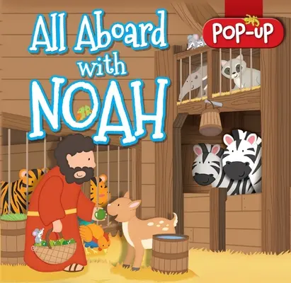 Všetci na palube s Noemom - All Aboard with Noah