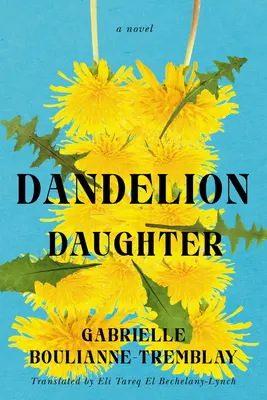 Dcéra púpavy - Dandelion Daughter