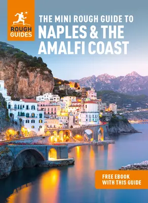 Mini sprievodca Neapol a pobrežie Amalfi (cestovný sprievodca s elektronickou knihou zdarma) - The Mini Rough Guide to Naples & the Amalfi Coast (Travel Guide with Free Ebook)