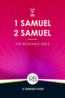 Čítateľná Biblia: 1. a 2. Samuelova - The Readable Bible: 1 & 2 Samuel