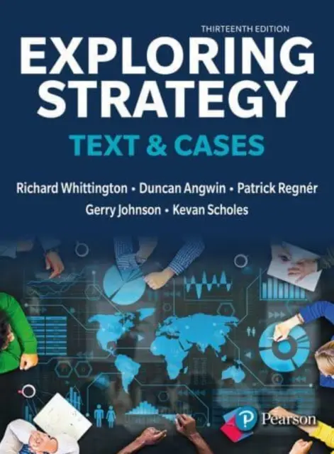 Skúmanie stratégie, text a prípady - Exploring Strategy, Text & Cases