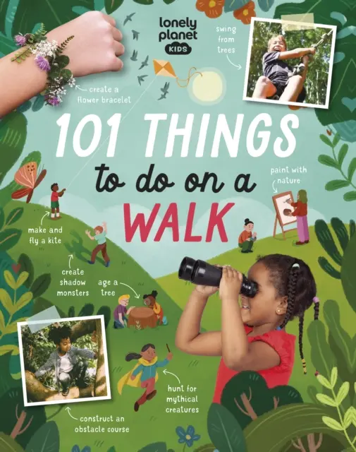 Lonely Planet Kids 101 vecí na prechádzku - Lonely Planet Kids 101 Things to do on a Walk