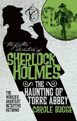 Ďalšie dobrodružstvá Sherlocka Holmesa - Strašidlá z opátstva Torre - The Further Adventures of Sherlock Holmes - The Haunting of Torre Abbey