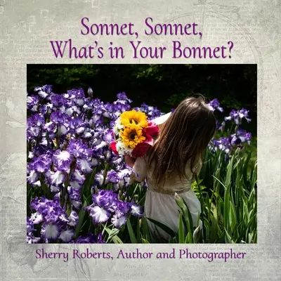 Sonet, sonet, čo máš v čiapke? - Sonnet, Sonnet, What's in Your Bonnet?