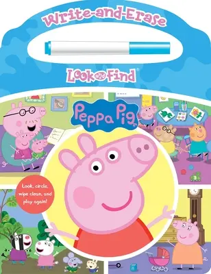 Prasiatko Peppa: Podívaj sa a nájdi - Peppa Pig: Write-And-Erase Look and Find