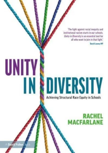 Jednota v rozmanitosti: Dosiahnutie štrukturálnej rasovej rovnosti v školách - Unity in Diversity: Achieving Structural Race Equity in Schools