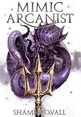 Mimický arcanista - Mimic Arcanist