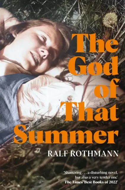 Boh toho leta - God of that Summer