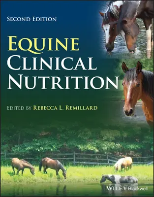 Klinická výživa koní - Equine Clinical Nutrition