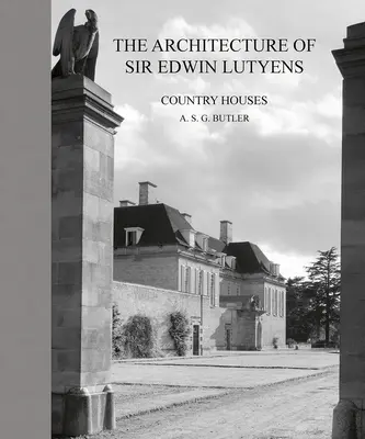 Architektúra sira Edwina Lutyensa: Vidiecke domy - The Architecture of Sir Edwin Lutyens: Country-Houses
