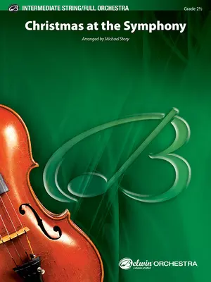 Vianoce v symfonickom orchestri: Dirigentská partitúra a časti - Christmas at the Symphony: Conductor Score & Parts