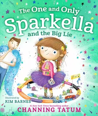Jediná Sparkella a veľká lož - The One and Only Sparkella and the Big Lie