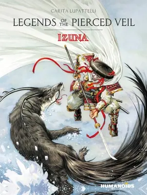 Legendy o prebodnutom závoji: Izuna - Legends of the Pierced Veil: Izuna