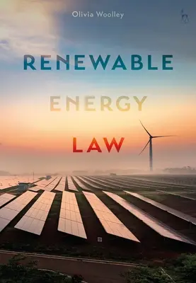 Právo obnoviteľných zdrojov energie - Renewable Energy Law