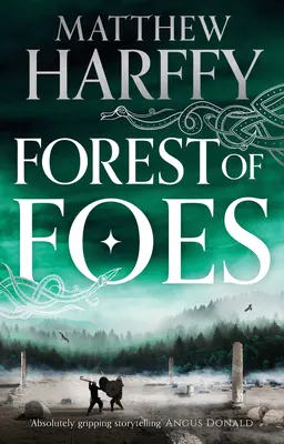 Les nepriateľov: 9. zväzok - Forest of Foes: Volume 9