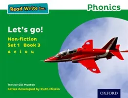 Read Write Inc. Phonics: Zelená sada 1 Non-fiction 3 Poďme! - Read Write Inc. Phonics: Green Set 1 Non-fiction 3 Let's Go!