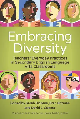Embracing Diversity (Prijímanie rozmanitosti): Každodenná prax učiteľov v triedach s vyučovacím jazykom anglickým na stredných školách - Embracing Diversity: Teachers' Everyday Practices in Secondary English Language Arts Classrooms
