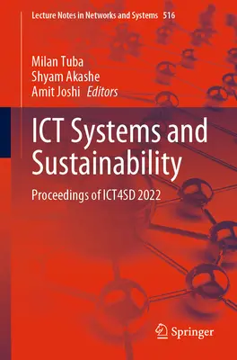 Systémy Ict a udržateľnosť: Zborník príspevkov z konferencie Ict4sd 2022 - Ict Systems and Sustainability: Proceedings of Ict4sd 2022
