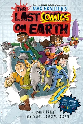 Posledné komiksy na Zemi: Od tvorcov Posledných detí na Zemi - The Last Comics on Earth: From the Creators of the Last Kids on Earth