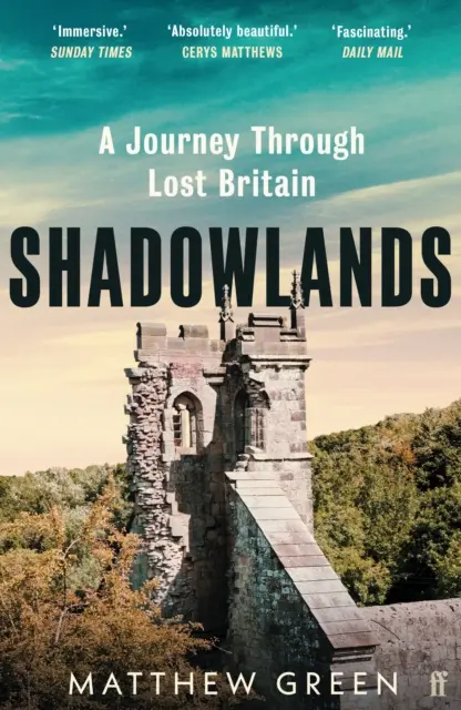 Shadowlands - Cesta po stratenej Británii - Shadowlands - A Journey Through Lost Britain