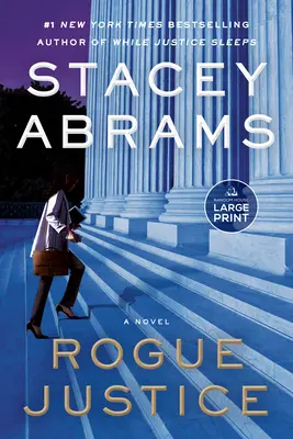 Rogue Justice: A Thriller